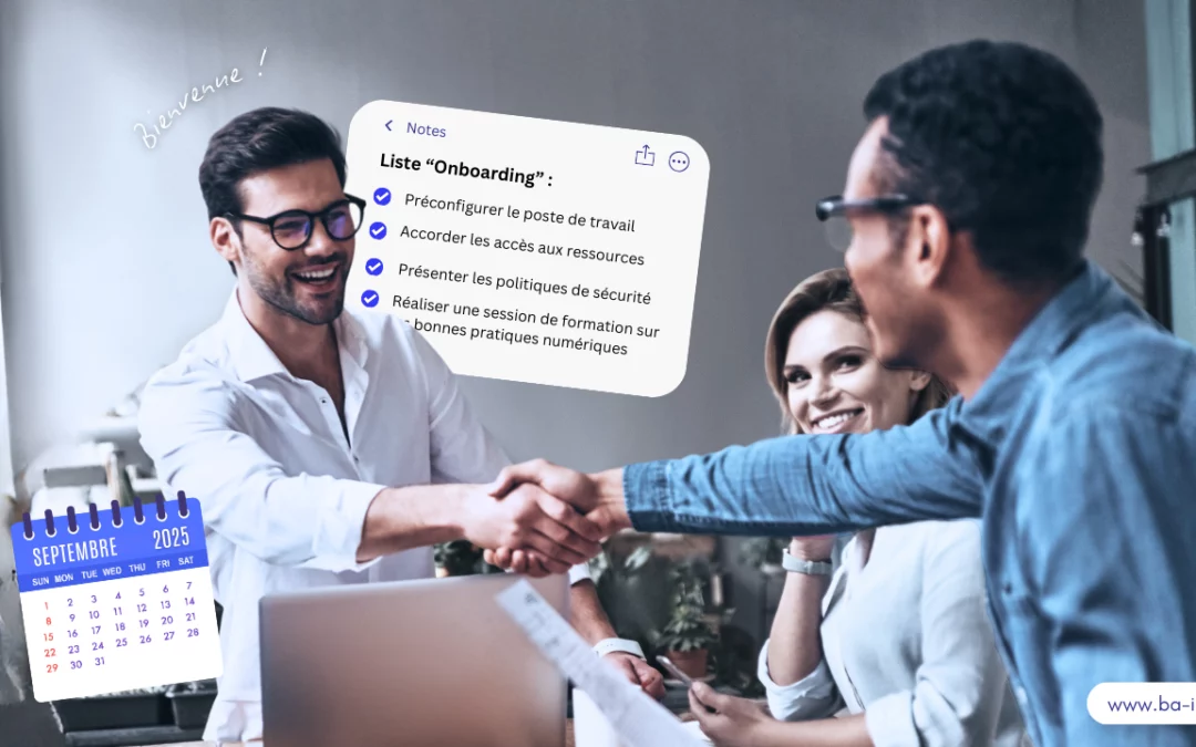 Onboarding : les clés pour une intégration réussie et sécurisée de vos nouveaux collaborateurs